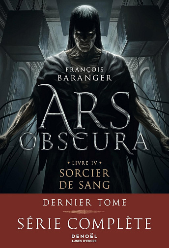Ars Obscura: Sorcier de Sang (4) -  François Baranger (2025)