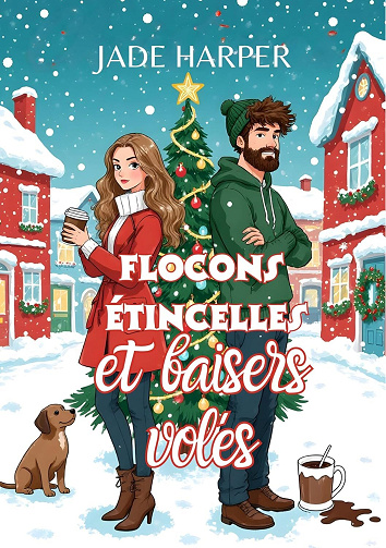 Flocons, étincelles et baisers volés - Jade Harper (2025)