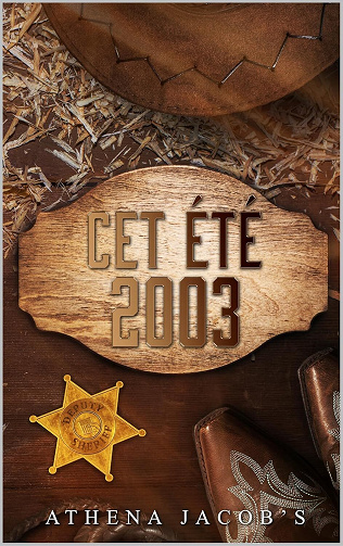 Cow Boy, Tome 1 : Cet été 2003 - Athéna Jacobs (2025)