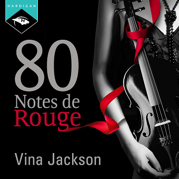 Vina Jackson - 80 Notes de rouge T3 [2016]