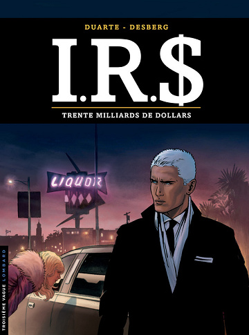 I.R.$ - Tome 25 - Trente milliards de dollars (2025)