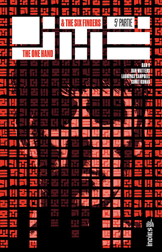 The One Hand & The Six Fingers - Tome 05 (2025)