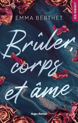 Brûler, corps et âme - Emma Berthet (2025)
