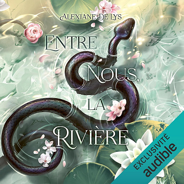 Entre Nous, La Rivière -  Alexiane de Lys (2025)