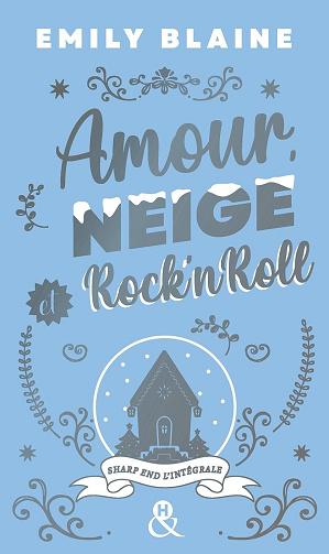 Amour, Neige et Rock'N'Roll (Intégrale Sharp End) - Emily Blaine (2024)