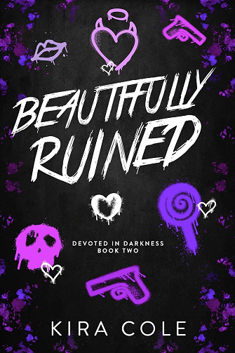 Devoted In Darkness, Tome 2 : Beautifully Ruined - Kira Cole (2025)