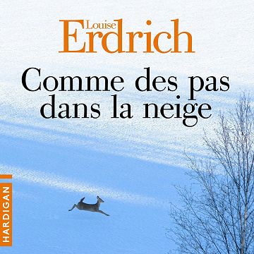 Comme des pas dans la neige - Louise Erdrich (2025)