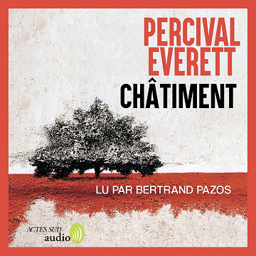 Châtiment - Percival Everett (2024)