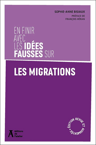 En finir avec les idées fausses sur les migrations (2e édition) - Sophie-Anne Bisiaux (2025)