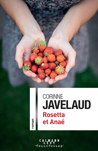 Rosetta et Anaé - Corinne Javelaud (2025)
