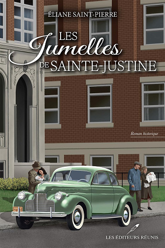 Les jumelles de Sainte-Justine -  Éliane Saint-Pierre (2025)