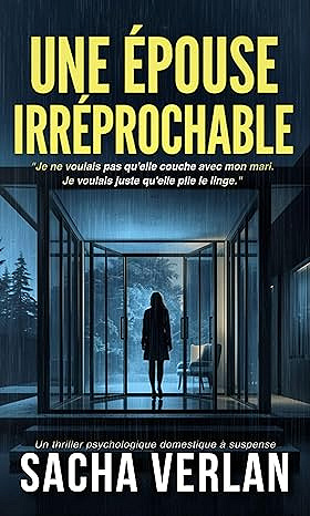 Une épouse irréprochable - Sacha Verlan (2025)