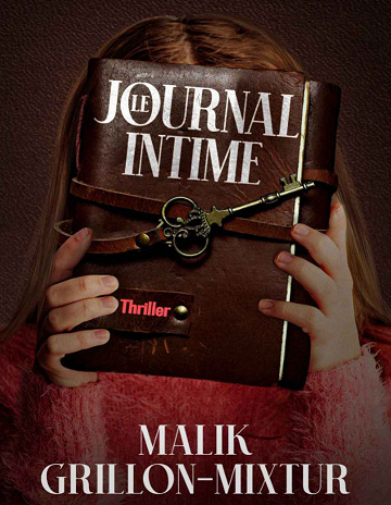 Le journal intime - Malik Grillon-Mixtur (2025)
