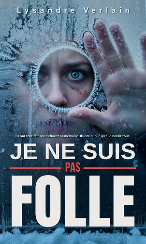 Je ne suis pas folle - Lysandre Verlain (2025)