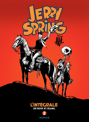 Jerry Spring - Intégrale 2 - 1955-1958