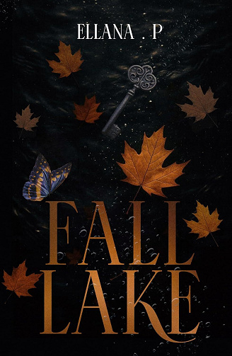 Fall Lake - Intégrale - Ellana P (2025)