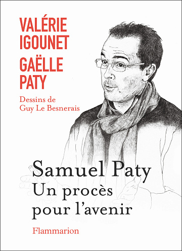 Samuel Paty, un procès pour l'avenir - Gaëlle Paty, Valérie Igounet (2025)
