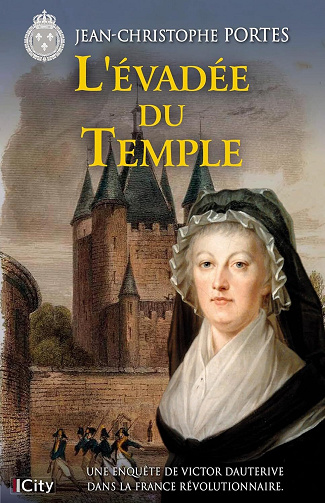Les enquêtes de Victor Dauterive T9 : L'évadée du Temple - Jean-Christophe Portes (2025)