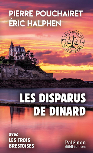 Les disparus de Dinard (Les trois Brestoises) - Pierre Pouchairet (2025)