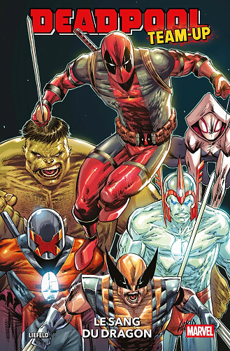 Deadpool Team-Up - Le Sang du Dragon (2025)