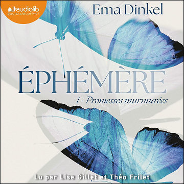 Promesses murmurées: Éphémère - Vol. 1 - Ema Dinkel (2025)