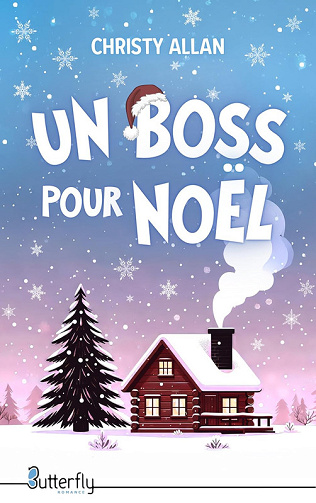 Un Boss pour Noël - Christy Allan (2025)