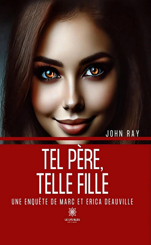 Tel père, telle fille - John Ray (2025)