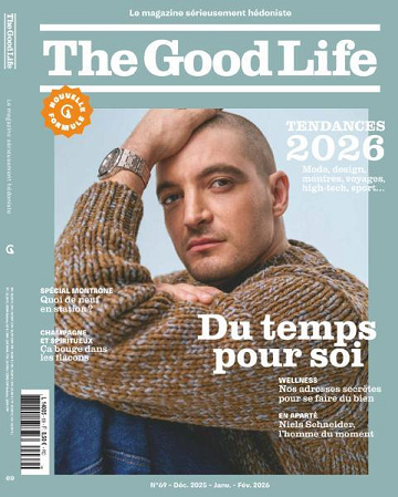 The Good Life France - Décembre 2025 - Février 2026