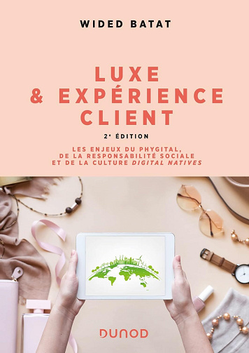 Luxe et expérience client - Wided Batat