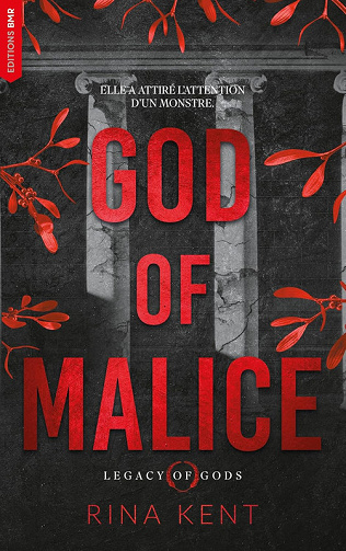 Legacy of Gods, Tome 1 : God of Malice - Rina Kent (2025)