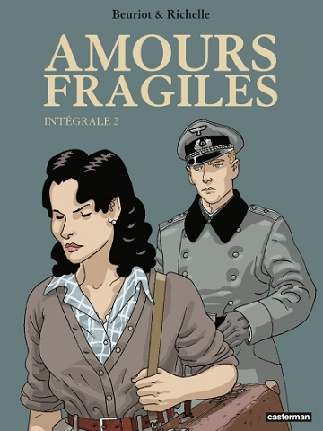 Amours fragiles - intégrale 02 (2025)