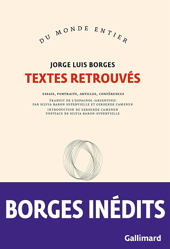 Jorge Luis Borges - Textes retrouvés (2024)