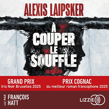 À couper le souffle - Alexis Laipsker (2025)