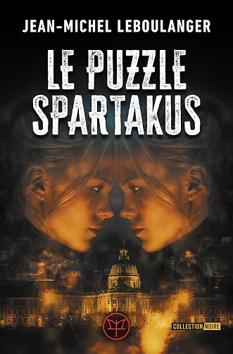 Le puzzle Spartakus - Jean-Michel Leboulanger (2025)