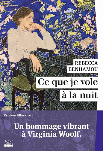 Ce que je vole à la nuit - Rebecca Benhamou (2025)