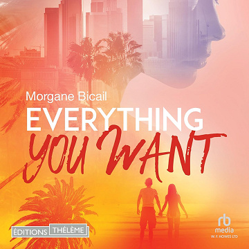 Everything You Want - Morgane Bicail (2025)