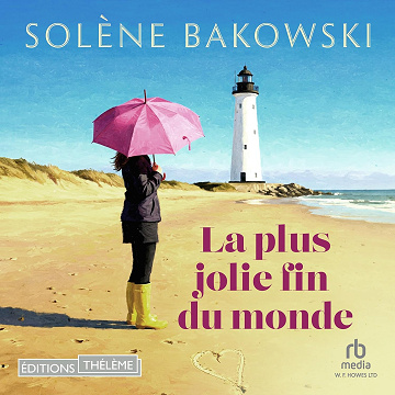 La plus jolie fin du monde - Solène Bakowski (2025)