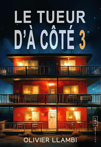 Le Tueur d'à côté, Tome 3 - Olivier Llambi (2025)