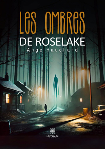 Les ombres de Roselake - Ange Hauchard (2025)