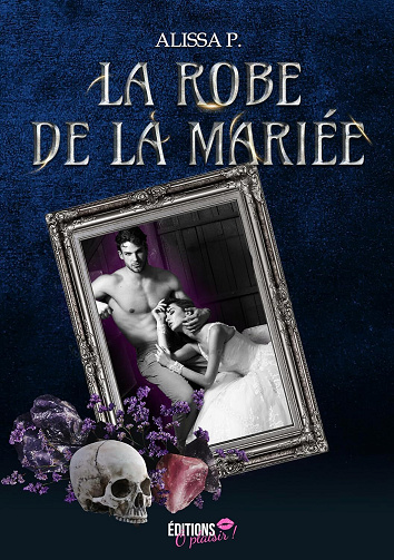 La robe de la mariée - Alissa P. (2023)
