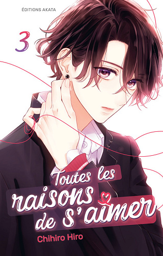 Toutes Les Raisons De S'Aimer - Tome 03
