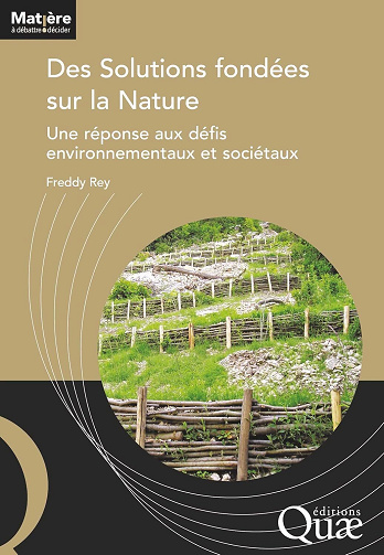 Des Solutions fondées sur la Nature - Freddy Rey (2025)