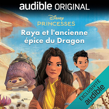 Disney Princesses: Raya et l'ancienne épice du Dragon - Disney Press (2025)