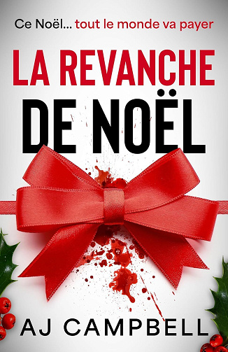 La Revanche de Noël - AJ Campbell (2025)
