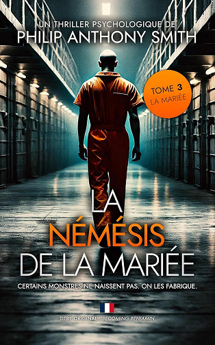 La mariée - T3 - La némésis de la mariée - Philip Anthony Smith (2025)