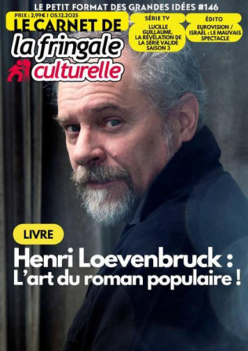 Le Carnet de La Fringale Culturelle - 5 Décembre 2025