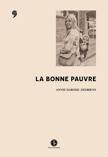 La bonne pauvre - Annie Darisse-Desbiens (2025)