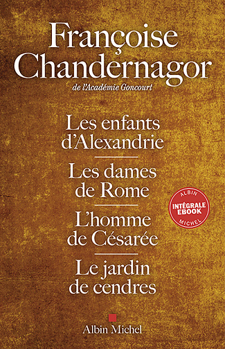 La Reine oubliée - Intégrale - Françoise Chandernagor (2024)