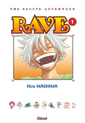 Rave - The Groove Adventure - Tome 01