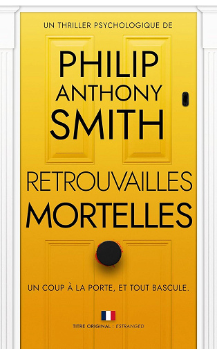 Retrouvailles mortelles - Philip Anthony Smith (2025)